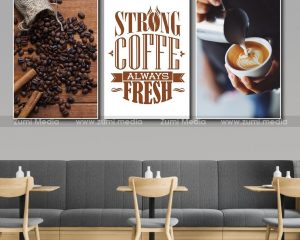 Tranh treo tường strong coffee always fresh